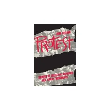 Kniha Protest - Lofland, John