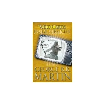 Wild Cards: Inside Straight - Martin, George R.R.