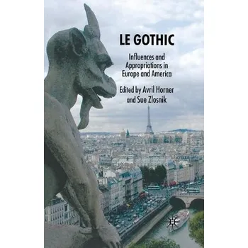 Učebnice Le Gothic - Horner, Avril