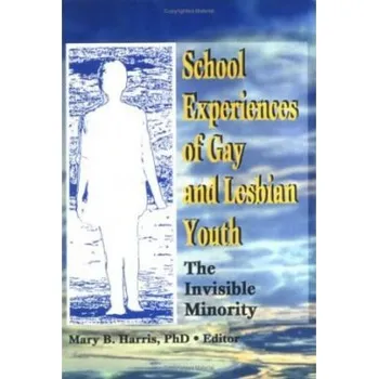 Kniha School Experiences of Gay and Lesbian Youth - Harris, Mary B