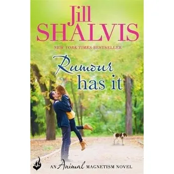 Rumour Has It - Shalvis, Jill (Author)