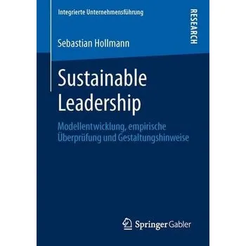 Sustainable Leadership - Hollmann, Sebastian