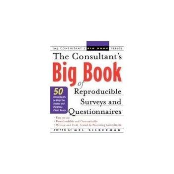 Učebnice Consultant's Big Book of Reproducible Surveys and Questionnaires - Silberman, Mel a Silberman, Mel