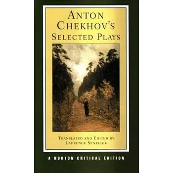 Kniha Anton Chekhov's Selected Plays - Chekhov, Anton