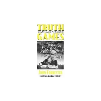 Truth Games - Forrester, John