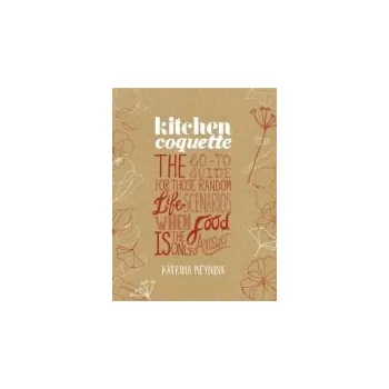 Kitchen Coquette - Meynink, Katrina