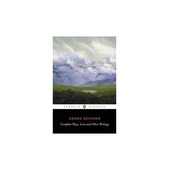 Učebnice Complete Plays, Lenz and Other Writings - Buchner, Georg