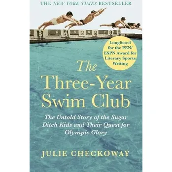 Three-Year Swim Club - Checkoway, Julie