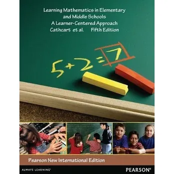 Kniha Learning Mathematics in Elementary and Middle Schools - Cathcart, George a Pothier, Yvonne a Vance, James a Bezuk, Nadine