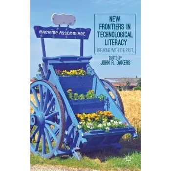 Učebnice New Frontiers in Technological Literacy