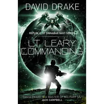 Beletrie pro dospělé Lt. Leary, Commanding - Drake, David