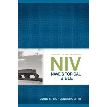 Populárně naučná literatura pro dospělé Zondervan NIV Nave's Topical Bible - Kohlenberger III, John R.