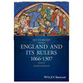 Kniha England and its Rulers - Clanchy, Michael T. (University of London)