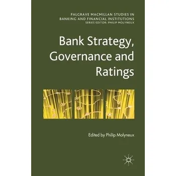 Kniha Bank Strategy, Governance and Ratings