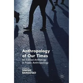 Učebnice Anthropology of Our Times
