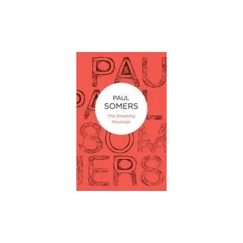 Beletrie pro dospělé Shivering Mountain - Somers, Paul