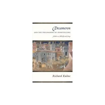 Učebnice Decameron and the Philosophy of Storytelling - Kuhns, Richard