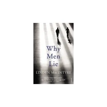 Why Men Lie - MacIntyre, Linden