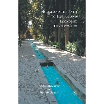 Učebnice Islam and the Path to Human and Economic Development - Mirakhor, A. a Askari, H.