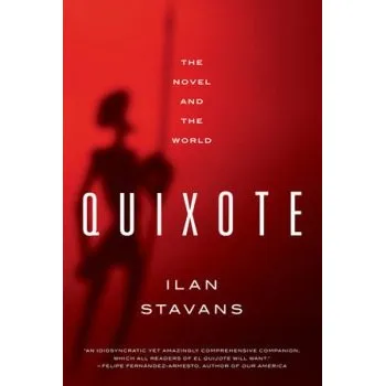 Kniha Quixote - Stavans, Ilan (Amherst College)