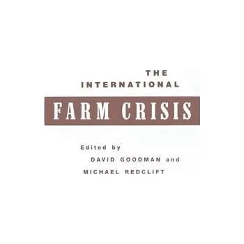 Kniha International Farm Crisis