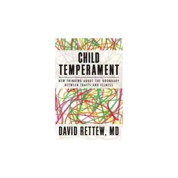 Učebnice Child Temperament - Rettew, David