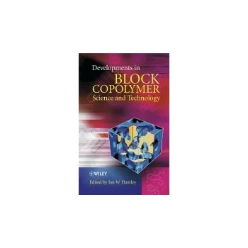 Developments in Block Copolymer Science and Technology