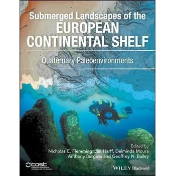 Kniha Submerged Landscapes of the European Continental Shelf