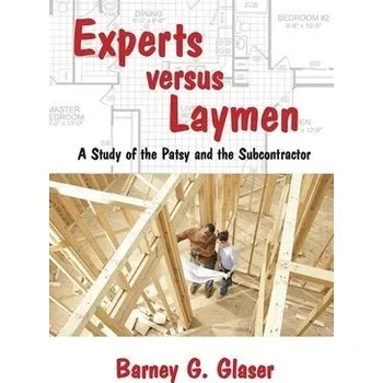 Učebnice Experts Versus Laymen - Glaser, Barney