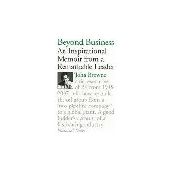 Beyond Business - Browne, John