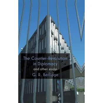 Učebnice Counter-Revolution in Diplomacy and Other Essays - Berridge, G.