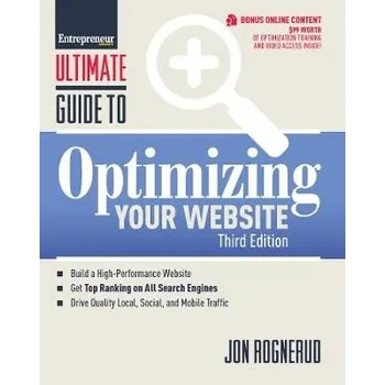 Ultimate Guide to Optimizing Your Website - Rognerud, Jon