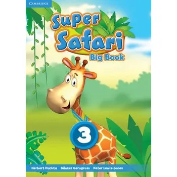 Cizí jazyk Super Safari Level 3 Big Book - Puchta, Herbert a Gerngross, Gunter a Lewis-Jones, Peter