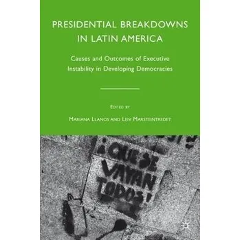 Učebnice Presidential Breakdowns in Latin America