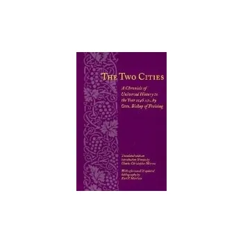 Populárně naučná literatura pro dospělé Two Cities - Otto, Bishop of Freising, Otto, Bishop of