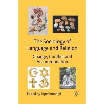 Učebnice Sociology of Language and Religion - Omoniyi, Tope