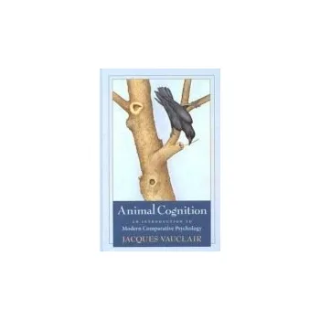 Animal Cognition - Vauclair, Jacques