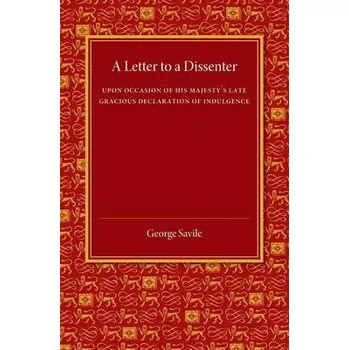 Letter to a Dissenter - Savile, George