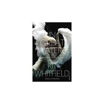 In Great Waters - Whitfield, Kit
