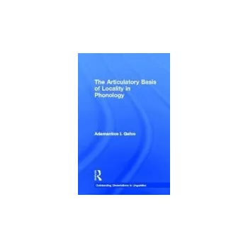 Kniha Articulatory Basis of Locality in Phonology - Gafos, Adamantios I.