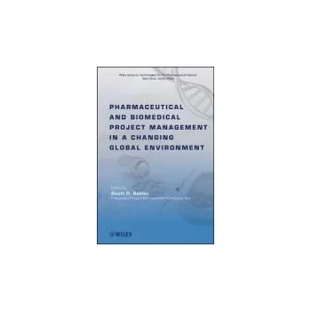 Pharmaceutical and Biomedical Project Management in a Changing Global Environment