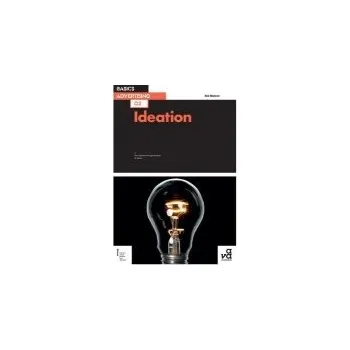 Basics Advertising 03: Ideation - Mahon, Nik