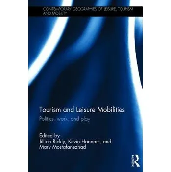 Tourism and Leisure Mobilities