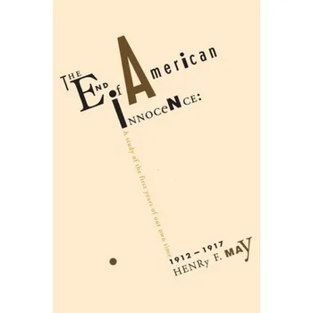 Kniha End of American Innocence - May, Henry