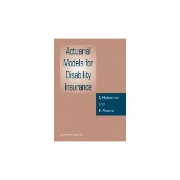 Populárně naučná literatura pro dospělé Actuarial Models for Disability Insurance - Haberman, S a Pitacco, E
