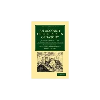Account of the Basalts of Saxony - d'Aubuisson de Voisins, Jean Francois