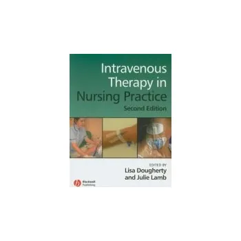 Intravenous Therapy in Nursing Practice