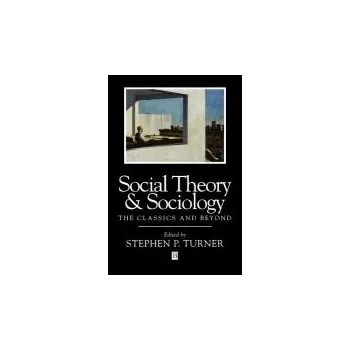 Kniha Social Theory and Sociology