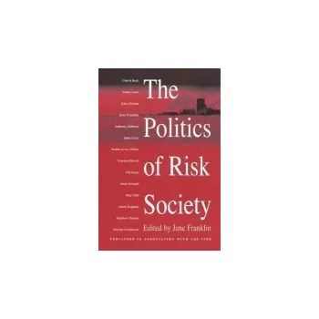 Kniha Politics of Risk Society