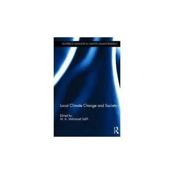 Local Climate Change and Society